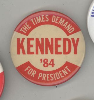 1984 Edward Ted Kennedy President Political Pin Button Pinback Badge Emk Texas