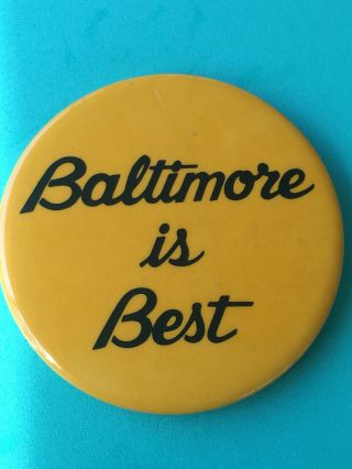 Vintage Baltimore Is Best Large Pin Button Yellow Black Travel Tourism Sports