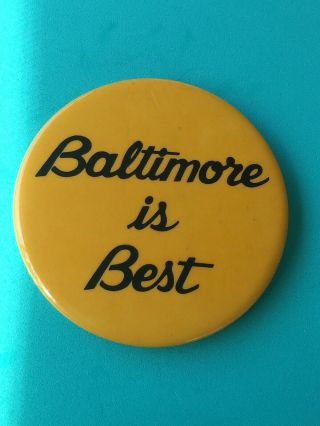 Vintage Baltimore Is Best Large Pin Button Yellow Black Travel Tourism Sports 2