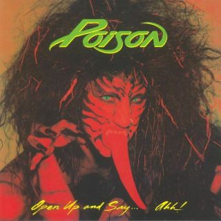Poison - Open Up & Say Ahh (reissue) - Vinyl (heavyweight Vinyl Lp)