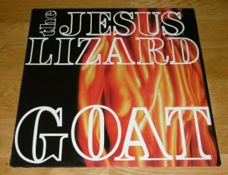 The Jesus Lizard - Goat - Touch And Go - 1991 - Alternative