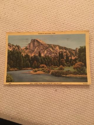 Vintage Postcard Yosemite National Park Half Dome Valley Floor