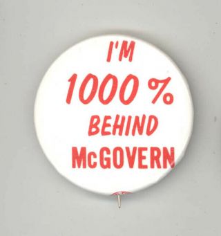 Unusual George Mcgovern President Political Pin Button Pinback Badge 1000 1972