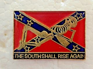 Vintage Confederate " The South Shall Rise Again " Skeleton Lapel Hat Tie Pin