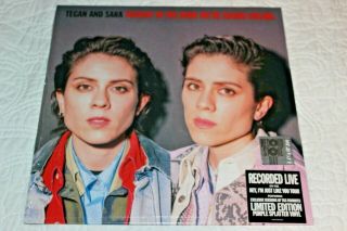 Tegan And Sara - Tonight In The Dark We 