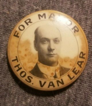 7 1916 Socialist Party Thomas Van Lear For Mayor Of Minneapolis Won Cause Pin