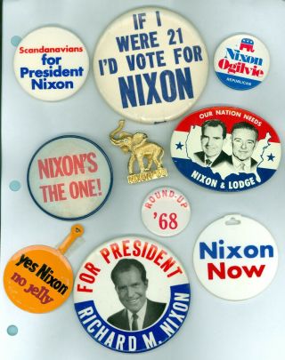 8 Vintage 1968 - 72 President Nixon Political Campaign Pinback Buttons & 1 Tab