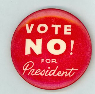 1 Vintage 1960 Political Campaign Pinback Button Vote No Mort Sahl