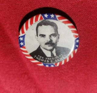 1948 Thomas E.  Dewey For President Political Pin Pinback Button Patriotic Colors