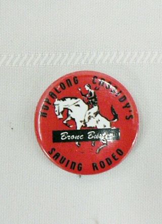 Vintage 1950 Hopalong Cassidy Savings Rodeo Pin Back Button