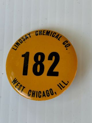 Employee Id Badge Lindsay Chemical Co West Chicago Il Pin