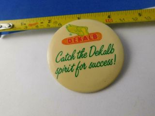 Dekalb Farm Corn Seed Advertising Vintage Button Pin Agriculture Catch Spirit