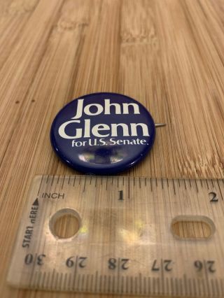 Ohio Pin Back Local Campaign Pin Button John Glenn U.  S.  Senate