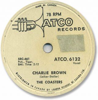 The Coasters Rock’n Roll 78 Rpm Record.  Charlie Brown