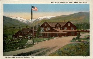 Stead Ranch & Hotel Estes Park Colorado 1940s Vintage Linen Postcard