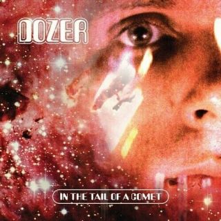 Dozer - In The Tail Of A Comet [new Vinyl Lp] Colored Vinyl,  Red