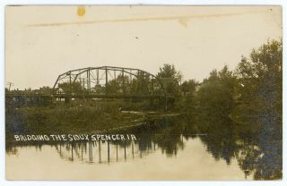 Vintage 1910 Rppc Main St Truss Bridge Little Sioux River 210th Ave Spencer Iowa