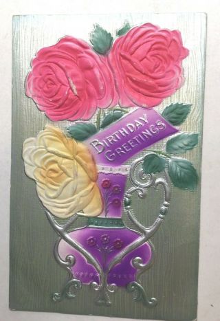 Vintage Greeting Postcard,  Birthday,  Silver,  Embossed,  Roses,  Unposted