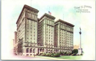 Vintage San Francisco Ca Postcard Hotel St.  Francis Union Square C1910s