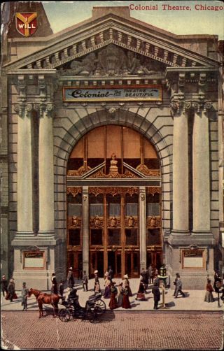 Colonial Theatre Chicago Illinois Il I Will Vintage Postcard Mailed 1912