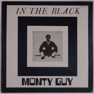 Monty Guy: In The Black Private Modern Soul Funk Breaks Vinyl Lp Hear It