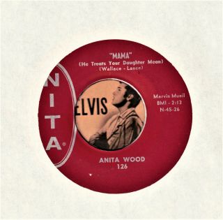 Anita Wood Mama Rockabilly Bopper Elvis Presley Related 45 Rpm Record