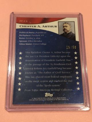 2009 Topps Heritage American Heroes Presidential Letter PP - CA CHESTER A ARTHUR 2