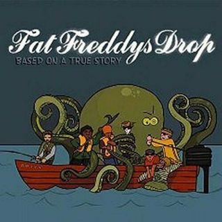 Fat Freddys Drop - Based On A True Story Vinyl Lp