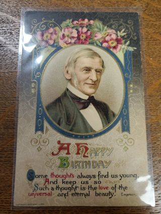 Vtg Emboss Postcard A Happy Birthday Emerson Quote John Winsch 1910 Portrait Man