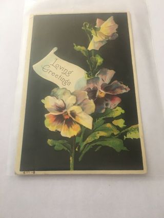 Vintage Postcard Unposted Loving Greetings Flowers