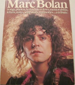 Marc Bolan Sheet Music/lyric Photos Interviews.  Book Glam/punk Uk Published L@@k