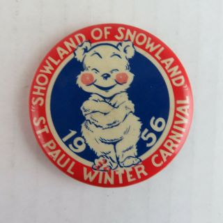 1956 St.  Paul Winter Carnival Vintage Pinback Button - Minnesota Bear