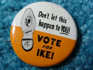 Vintage Eisenhower Campaign Button 1956,  " Vote For Ike