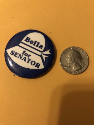 1976 Congresswoman Bella Abzug For Us Senate York Pin Button Pinback