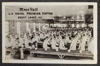Vintage Rppc Mess Hall Us Naval Training Station Great Lakes Ill.  1943 Posted