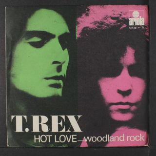 T.  Rex: Hot Love / Woodland Rock 45 (spain,  Ps,  Close To M -) Rock & Pop