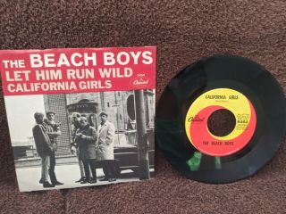 The Beach Boys 45rpm California Girls/let Him Run Wild Capitol Records