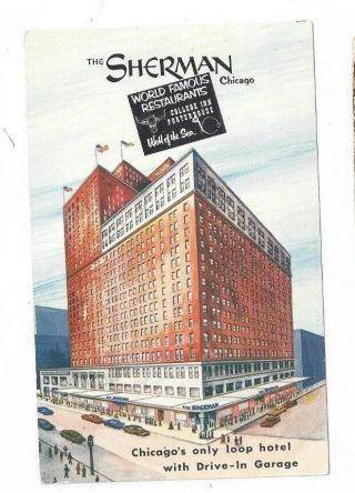 Il Chicago Illinois Vintage Post Card Sherman Hotel