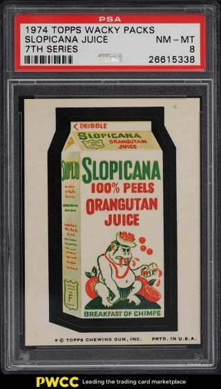 1974 Topps Wacky Packs 7th Series Slopicana Juice Psa 8 Nm - Mt