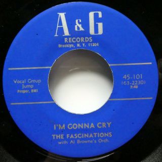 The Fascinations 45 Since You Went Away Im Gonna Cry A&g Doowop 1972 Vg,  Kz150