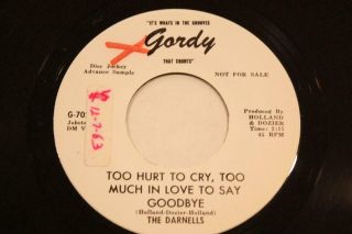 The Darnells Too Hurt To Cry,  Too Much / Come On Home Gordy Promo Soul
