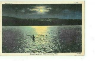 Vintage Postcard Moonlight Scene Greetings From Rhinelander Wisconsin 1939