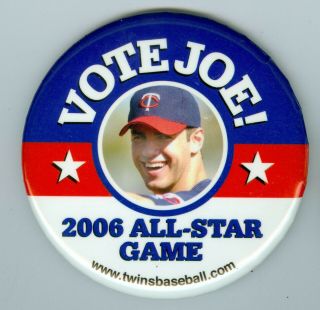 2006 Vote Joe Mauer All - Star Game Pin - Back Button Minnesota Twins 3 Inches Sga