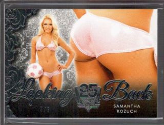 Samantha Kozuch 5/5 2019 Benchwarmer 25 Years Looking Back Butt Card