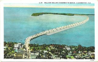 Vintage Florida Linen Postcard Clearwater Million Dollar Causeway To Beach