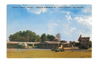 Vintage Postcard Indian Trail Motel South Highway 69 Mcalester Oklahoma Vu - Color