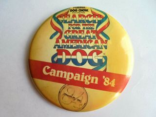 Vintage 1984 Purina Dog Chow Great American Dog Campaign 