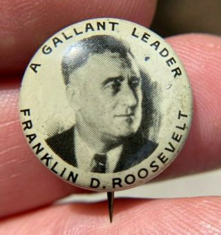 1936 A Gallant Leader Franklin D Roosevelt Portrait 3/4 " Pin Button Fdr R11