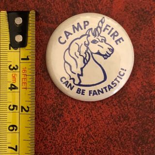 Vintage Camp Fire Can Be Fantastic Unicorn Pinback Button Pin 1 - 3/4” 3