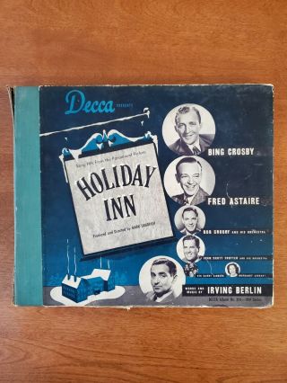 Decca Records Holiday Inn 78 Rpm - Album No.  306 - All 6 Records - Crosby Astaire
